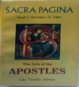 SACRA PAGINA: THE ACTS OF THE APOSTLES